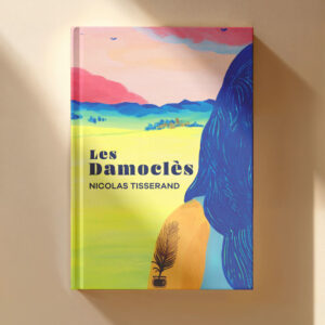 Les Damoclès [version numérique]